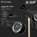 Titan Clear Hard Tip